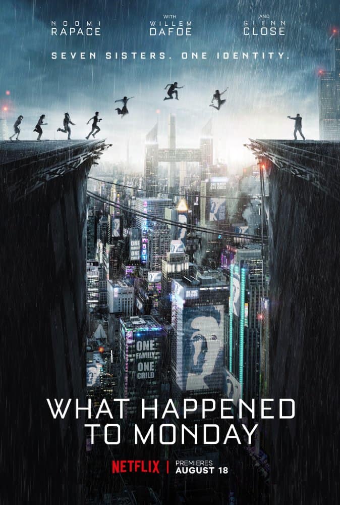 What Happened to Monday (2017) 7 เป็น 7 ตาย - ดูหนังออนไลน