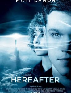 Hereafter (2010) ความตาย ความรัก ความผูกพัน - ดูหนังออนไลน
