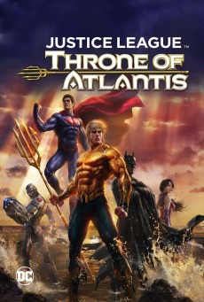 Justice League Throne of Atlantis จัสติซลีก ศึกชิงบัลลังก์เจ้าสมุทร - ดูหนังออนไลน