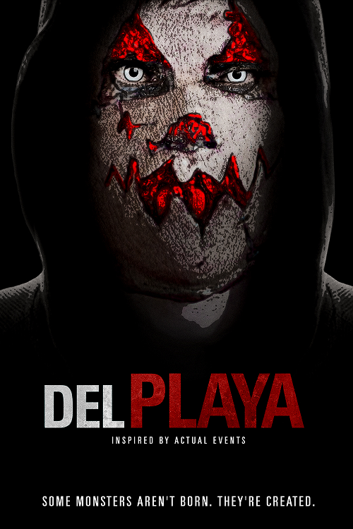 Del Playa (2017) แค้นอํามหิต - ดูหนังออนไลน