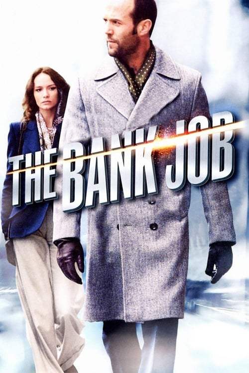 The Bank Job (2008) เปิดตำนานปล้นบันลือโลก - ดูหนังออนไลน