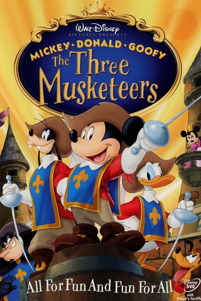 Mickey Donald Goofy The Three Musketeers (2004) มิกกี้เมาส์ 3 ทหารเสือ - ดูหนังออนไลน